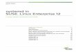 systemd in SUSE Linux Enterprise 12...4. .®S .®erv2B .ecau .® InItroduciuWhWyu ciReuyitrplpcIruaSu Dependencies and Parallelization One.the.more.important.aspects.of.both.init.scripts.and.systemd