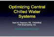 Optimizing Central Chilled Water Systems...32 Inspire • Innovate • AchieveInspire • Innovate • Achieve Primary-Secondary Variable Flow Effect of Low CHWR Temperature Low ∆T