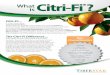 Whatis Citri-Fi Citri-Fi ?ww1.prweb.com/prfiles/2016/09/20/13699439/WhatIsCitriFi...Citri-Fi® 200 Series Citrus Fiber Co-processed w/ Guar Gum Citri-Fi® 300 Series Citrus Fiber Co-processed