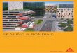 SEALING & BONDING - Sika · (ASTM C 719) Vähentää alustan rasitusta Edut Pitkäikäinen ratkaisu vähentää rakennuksen huoltokuluja Kestävä ja tasainen laatu, kupli- Ylivoimainen
