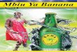 Mbiu Ya  

Mwaka 2015 kampuni ya Banana Investments Ltd ilikamilisha ujenzi wa kusafisha maji taka kutoka katika kiwanda chakekilichopo kata ya Olorien, Manispaa