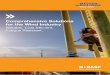 Comprehensive Solutions for the Wind Industry - masterflow... · 12 Comprehensive Solutions for the Wind Industry Reliable. Cost Efficient. Fatigue Resistant. Foundations for Onshore