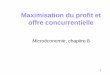 Maximisation du profit et offre concurrentiellecermsem.univ-paris1.fr/davila/teaching/SBS/Ch08_Pindyck-08.pdf · 4 Marchés parfaitement concurrentiels 1. Comportement concurrentiel