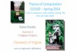 Theory of Computation CS3102 Spring 2014njb2b/theory/Theory_lecture23_web.pdfTheory of Computation CS3102 – Spring 2014 A tale of computers, math, problem solving, life, love and