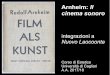 Arnheim: Il cinema sonoro · cinema sonoro integrazioni a Nuovo Laocoonte Corso di Estetica Università di Cagliari A.A. 2017/18. Rudolf Arnheim (Berlino, 1904 – Ann Arbor, 2007)