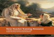 New-Teacher Training Resource...New-Teacher Training Resource A Teacher-Improvement Companion to the Gospel Teaching and Learning Handbook Published by The Church of Jesus Christ of