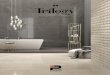 Trilogy - Interni · ambienti residenziali. LUX SURFACE FINISH The occasional presence of small inconsistencies or of little spots on the surface is to be considered a characteristic