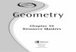 Chapter 10 Resource Masters - Math Classmrsstuckeysmathclass.weebly.com/uploads/6/1/1/2/... · ©Glencoe/McGraw-Hill iv Glencoe Geometry Teacher’s Guide to Using the Chapter 10