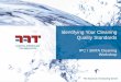 Identifying Your Cleaning Quality Standards...Identifying Your Cleaning Quality Standards Content Classification Quality Standards Test Methods Classification Class 1: General Electronic