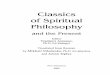 Classics of Spiritual Philosophy - MKettingtonbooks.commkettingtonbooks.com/downloads/classics.pdf · Classics of Spiritual Philosophy and the Present Editor Vladimir Antonov, Ph.D