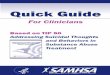 Quick Guide for Clinicians Based on TIP 50 Addressing ... · TIP 50- QG for Clinicians 09-11-13.indd 1 9/12/2013 8:15:33 AM. Quick Guide. For Clinicians. Based on TIP 50 . Addressing