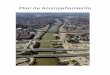 Plan de Acompañamientohistorico.aragondigital.es/not/documentosNoticia/2008-03-06 Plan.pdfLa estrategia básica del Proyecto de Riberas del Ebro parte de una concepción unitaria
