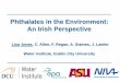 Phthalates in the Environment: An Irish Perspectivedoras.dcu.ie/21968/3/Euroanalysis_2017_pdf.pdf · and in-situ extraction of analytes • Ability to sample large volumes of water