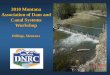 2010 Montana Association of Dam and Canal Systems Workshopmadcs.org/files/Water_Measurement_Schock.pdf · 2016-08-29 · 2010 Montana Association of Dam and Canal Systems Workshop