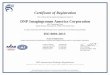 Certificate of Registration DNP Imagingcomm America ... · Mount Pleasant, Pennsylvania, 15666-1766, United States has been assessed by NSF-ISR and found to be in conformance to the