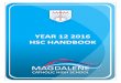 YEAR 12 2016 HSC HANDBOOK - Magdalene …...2015/2016 HSC Assessment Handbook 4 General Statement Assessment tasks for 2016 Higher School Certificate (HSC) at Magdalene Catholic High