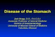 Disease of the Stomach - American College of Osteopathic ...Zollinger-Ellison Syndrome Is a Clinical Triad Consisting of: –Gastric acid hypersecretion –Severe peptic ulcer disease