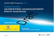 MNGT6251 MARKETING MANAGEMENT (Perth Intensive) Draft · Marketing Management. is designed to introduce you to the full range of activities performed by a marketing-oriented manager