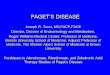 PAGET’S DISEASEsyllabus.aace.com/2017/chapters/New_England/Presentations/PDFs/Tucci... · SAP Response to 180 mg Pamidronate Treatment in 80 Patients with Paget’s Disease (Tucci,