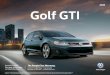 2019 Golf GTI - Amazon Web Services · 2019-02-07 · Volkswagen Car-Net App-Connect** Volkswagen Car-Net App-Connect allows you to connect your compatible smartphone with Apple CarPlay®