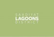 THE - Tanami PropertiesSAADIYAT LAGOONS DISTRICT LOCATION | 09 Saadiyat Lagoons District is Saadiyat s largest district. It is close to the island s premier tourism and cultural attractions
