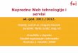 Napredne Web tehnologije i servisi - unizg.hr...Dizajn kolegija / 5. dodatni elementi ankete o pojedinim elementira rada (korisnički podaci za pristup video materijalima, raspored