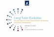 Long Term Evolution - AusNOG Long Term Evolution an overview of current deployments, technology and