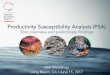Productivity Susceptibility Analysis (PSA) · Select a Productivity-Susceptibility Analysis (PSA) 2. Conduct PSA with CDFW experts (consultant led) 3. Share results and hear feedback
