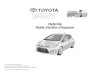 Hybride - Toyota HV_FRE.pdf · 2012-07-30 · Le Hatchback 5 portes Yaris Hybrid rejoint la Prius, la Prius c, la Prius +/Prius v et l’Auris Hybrid au titre des modèles hybrides