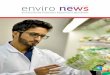 enviro news - Saudi Aramco · Saudi Aramco’s Board of Directors in December of 2016. From an ecological perspective this achievement is extremely important for the company and the