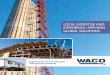 LOCAL EXPERTISE AND EXPERIENCE, APPLYING GLOBAL SOLUTIONSabacusmodular.com/files/Waco_Brochure.pdf · comprehensive formwork and scaffolding solution and utilise Form-Scaff’s innovation
