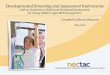 Screening and Assessment instruments May 2008 TO PDFThe normative sample reported in 1995 consisted of 1,322 children; it was three times larger than the original MCDI sample for the