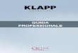 GUIDA PROFESSIONALE · ERHARD KLAPP, unico proprietario dell’ omonimo Brand ,specialista di bellezza e benessere riconosciuto a livello internazionale, è stato in grado di lanciare