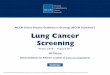 NCCN Clinical Practice Guidelines in Oncology (NCCN Guidelines Lung Cancer … · 2019-03-07 · NCCN Guidelines Version 2.2018 Lung Cancer Screening Note: All recommendations are