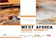 GEODRILL - ghana.embassy.gov.au · The West Africa Mining Security Conference brings together academics, security practitioners, subject matter experts and the mining industry to