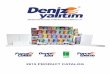 DENİZ INSULATION AND HOUSING SYSTEMS INDUSTRY …denizyalitim.com.tr/content/uploads/2015/01/PDF-Product-Catalog-EN.pdfDeniz Insulation And Housing Systems Industry And Commerce Co