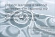 I’m not learning a second language, I’m learning my ... · I’m not learning a second language, I’m learning my language: Being Kwakwa̱ka̱’wakw and learning Kwak’wala