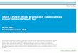 IATF 16949:2016 Transition Experiences - DNV GL Slides_tcm14-88977.pdf16949:2009. Organizations certified to ISO/TS 16949:2009 shall transition to the new IATF 16949, through a transition