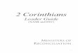 2 Corinthians Ldr Guide 2-2017 - Precept Ministries …2 Corinthians Leader Guide 2017 Precept Ministries International Lesson 1, Overview 2 2 CORINTHIANS 2 How does this chapter continue