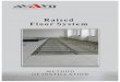 Raised Floor System - Raised Access Floor | Rack …avayo.net/uploads/services/Method of Installation...Compare raised floor drawing with the site conditions to plan the cut tiles