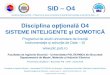 SID O4 - electro.pub.ro · Facultatea de Inginerie Electrică –Universitatea POLITEHNICA din București –Departamentul de Mașini, Materiale și Acționări Electrice SID –O4