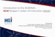 Introduction to the NFAA’s SLI Model Webinar_022614.pdfIntroduction to the NFAA’s NEW Shipper’s Letter of Instruction Model Presented by: Paulette Kolba and Matilda Vazquez on
