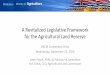 A Revitalized Legislative Framework for the Agricultural ... A Revitalized Legislative Framework for