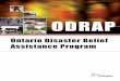 Ontario Disaster Relief Assistance Program OntARiO DisAsteR Relief AssistAnce PROgRAm Program Guidelines