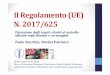 Il Regolamento (UE) N. 2017/625old.iss.it/binary/meta/cont/Regolamento_UE_N._2017_625...Il Regolamento (UE) N. 2017/625 Paolo Stacchini, Marina Patriarca Istituto Superiore di Sanità