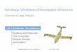 Nonlinear Vibrations of Aerospace Structures · Nonlinear Vibrations of Aerospace Structures Modeling and Reduction Time Integration Periodic Solution Continuation Thibaut Detroux