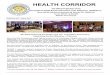 HEALTH CORRIDOR · Breastfeeding in the Workplace”, “How Milk Gets from the Breast” and “Maternal Health Concerns” respectively. Eighty (80) delegates and nurses attended