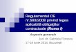 Regulamentul CE nr.593/2008 privind legea 2019-10-18 · Regulamentul CE nr.593/2008 privind legea aplicabilă obligațiilor contractuale (Roma I) Aspecte generale Jud. dr. Gabriela