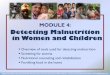 Detecting Malnutrition in Women and Children · PDF file malnutrition will not appear obviously ill with kwashiorkor and/or marasmus. Deadly “Hidden Hunger”, or micronutrient malnutrition,