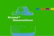 Gluma Desensitizer - MLJ Dental · Gluma Desensitizer has been in the market for over 10 years and has been used in over 45 million restorations worldwide to reduce hypersensitivity